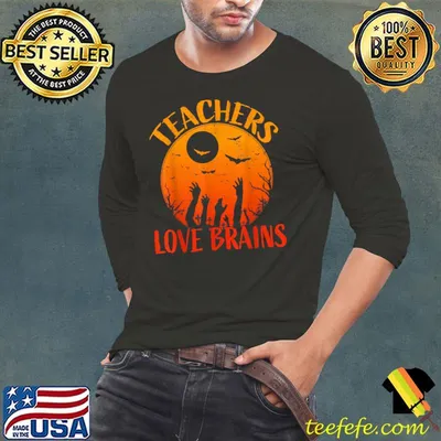 Teachers Love Brains Teacher Halloween Costume Halloween T-Shirt