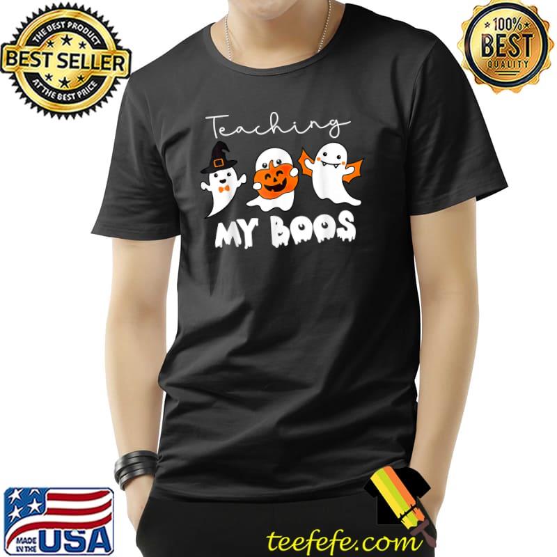 Teaching My Boos Halloween Ghost Funny For Teacher T-Shirt Unisex Teaching My Boos Halloween Ghost Funny For Teacher T-Shirt Unisex