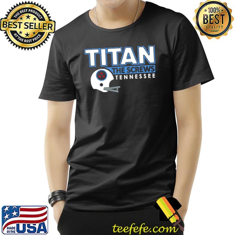Tennessee Football - Titan The Screws Pun T-Shirt Unisex Tennessee Football - Titan The Screws Pun T-Shirt Unisex