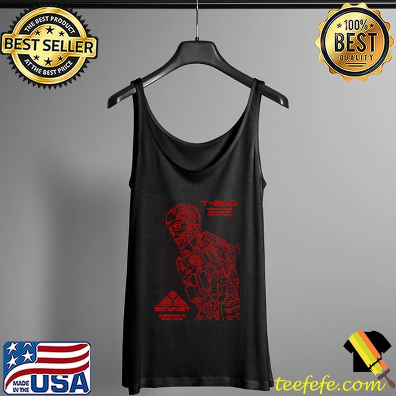 Terminator T-800 Resistance Infiltrator Prototype Skynet Cyberdyne Systems Shirt Tank Top Terminator T-800 Resistance Infiltrator Prototype Skynet Cyberdyne Systems Shirt Tank Top