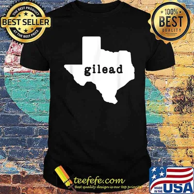 Texas Is Gilead SB8 Pro Choice Protest T-Shirt