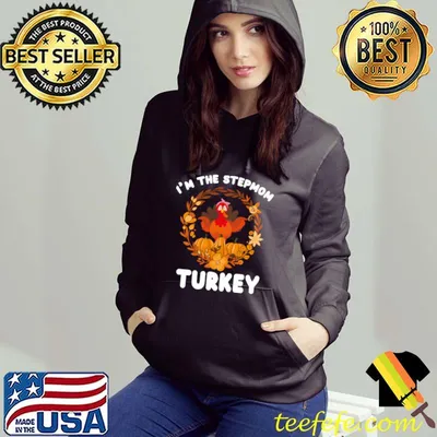 Thanksgiving I'm The Stepmom Turkey Funny Turkey Day T-Shirt