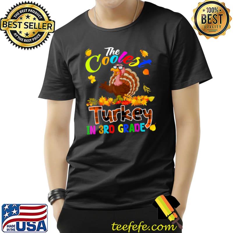 The Coolest Turkey In 3rd Grade Thanksgiving Turkey Plaid T Shirt Unisex The Coolest Turkey In 3rd Grade Thanksgiving Turkey Plaid T Shirt Unisex