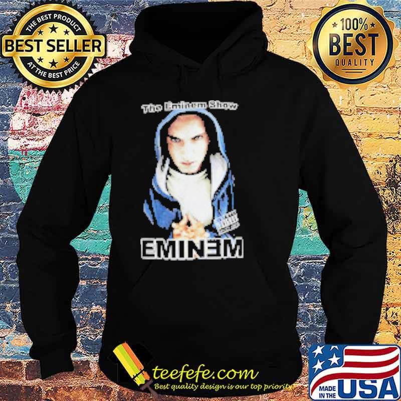 The Eminem Show Shirt Hoodie The Eminem Show Shirt Hoodie