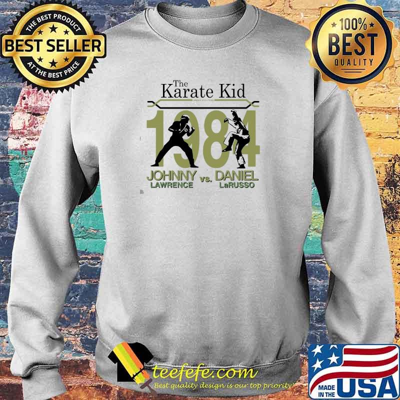 THe Karate Kid 1984 Johnny Vs Daniel Shirt Sweater THe Karate Kid 1984 Johnny Vs Daniel Shirt Sweater