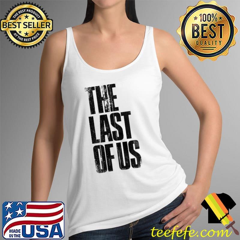 The Last of Us Vintage Retro Shirt Tank Top The Last of Us Vintage Retro Shirt Tank Top