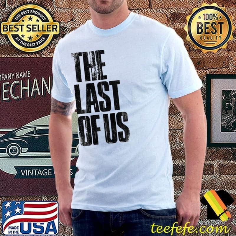The Last of Us Vintage Retro Shirt The Last of Us Vintage Retro Shirt