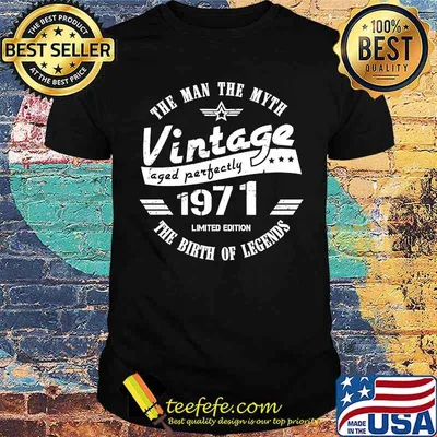 The man the myth Vintage 1971 - 50th the Birth of legends T-Shirt