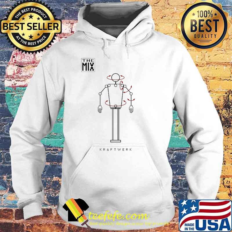 The Mix Kraftwerk Shirt Hoodie The Mix Kraftwerk Shirt Hoodie