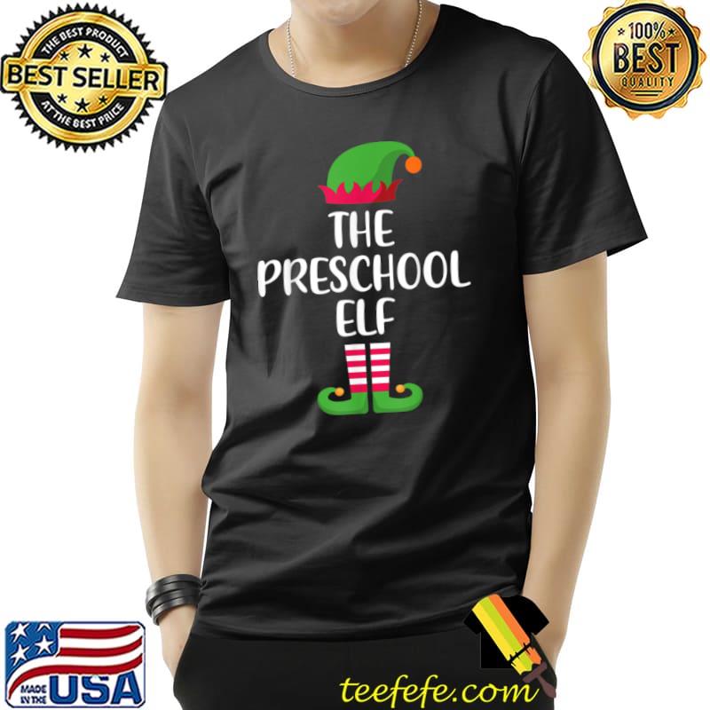 The Preschool Elf Christmas Family Matching Group T Shirt Unisex The Preschool Elf Christmas Family Matching Group T Shirt Unisex