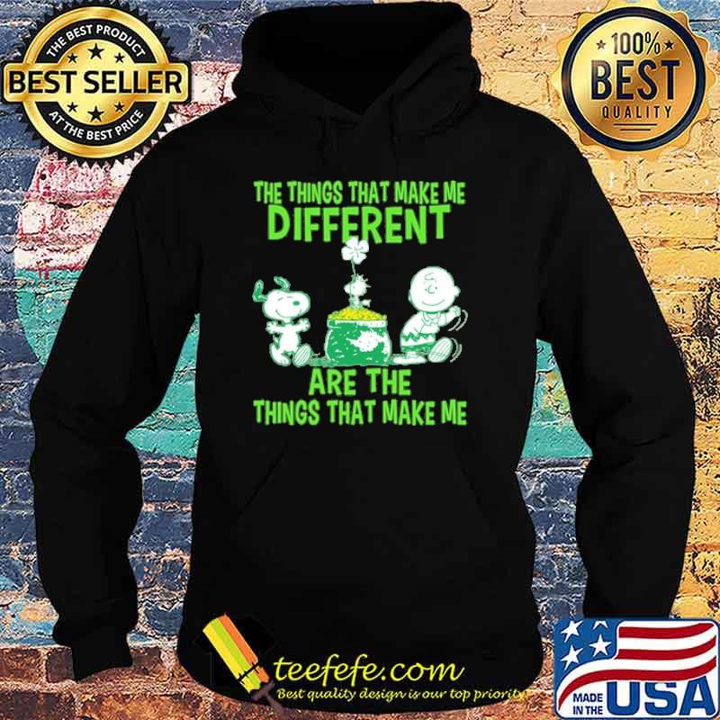 The things that make me different are the things that make me snoopy and charlie s Hoodie The things that make me different are the things that make me snoopy and charlie s Hoodie