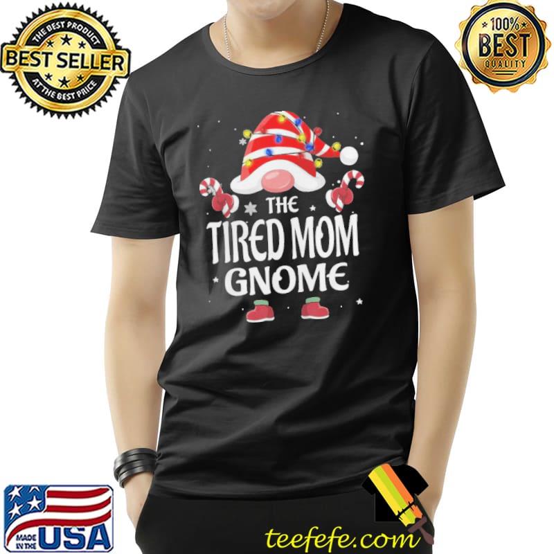 The Tired Mom Gnome Tree Light Buffalo Plaid Christmas Shirt Unisex The Tired Mom Gnome Tree Light Buffalo Plaid Christmas Shirt Unisex