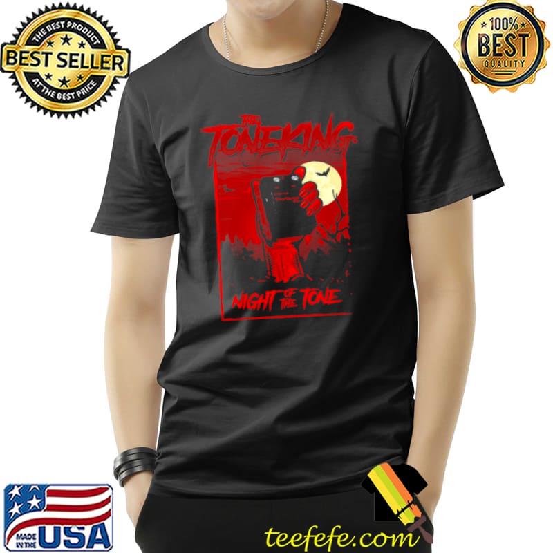 The Tone King Night Of The Tone Created s Unisex The Tone King Night Of The Tone Created s Unisex