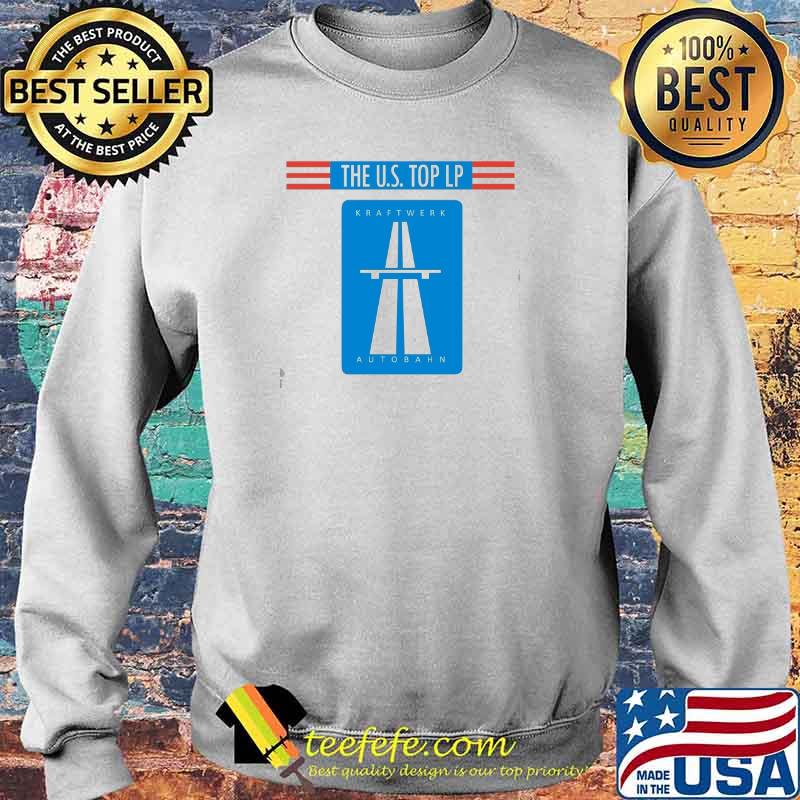 The Us Top LP Kraftwerk Autobahn Shirt Sweater The Us Top LP Kraftwerk Autobahn Shirt Sweater