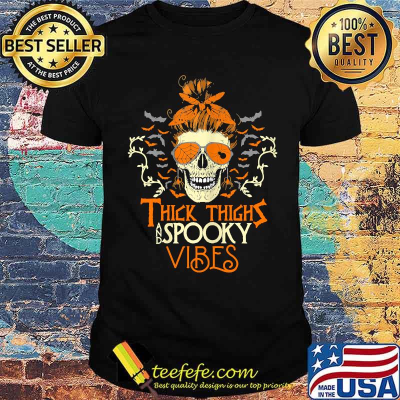 Thick Thighs And Spooky Vibes Sugar Skull Halloween Costume T-shirt