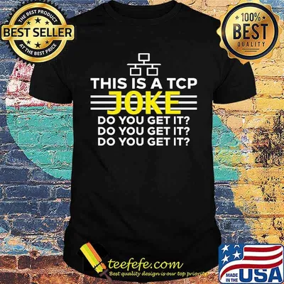 This Is A TCP Joke Do You Get It Shirt