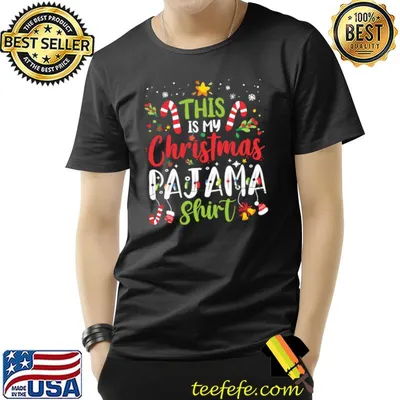 This Is My Christmas Pajama Funny Family Matching Xmas T-Shirt