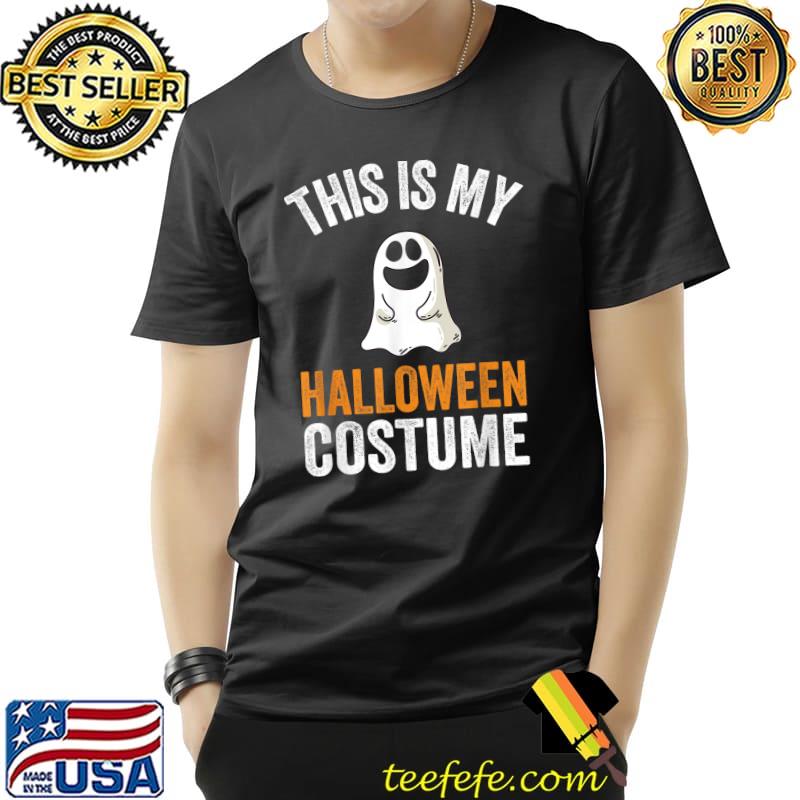 This is my Halloween Costume Lazy Easy Halloween T-Shirt Unisex This is my Halloween Costume Lazy Easy Halloween T-Shirt Unisex