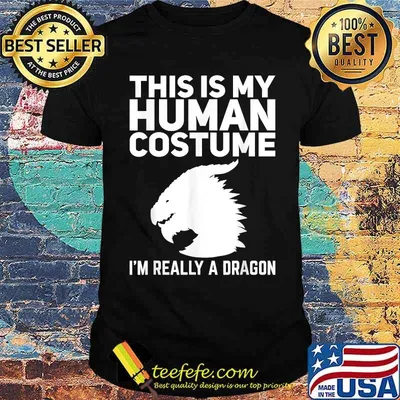 This Is My Human Costume I'm Really A Dragon Halloween T-Shirt