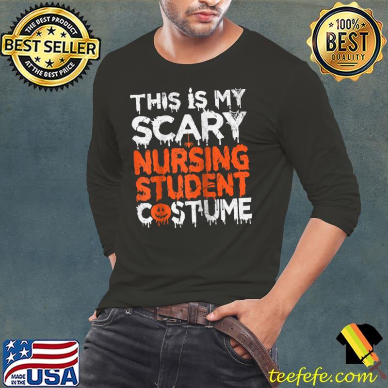 This Is My Scary Nursing Student Costume Funny Halloween Raglan Baseball T-s Long Sleeve Tee This Is My Scary Nursing Student Costume Funny Halloween Raglan Baseball T-s Long Sleeve Tee