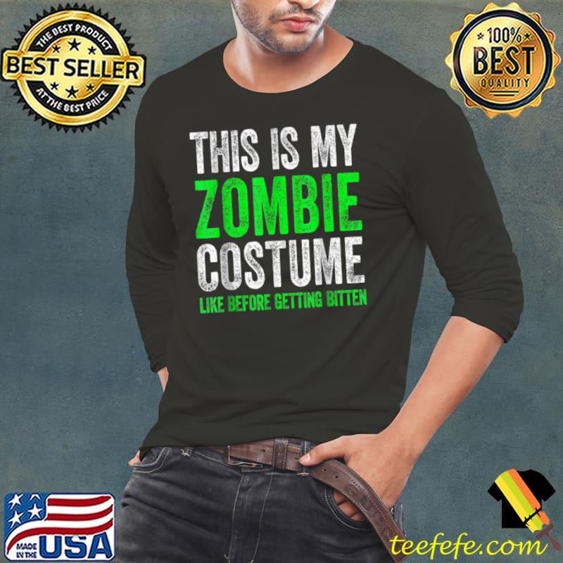 This is My Zombie Costume Funny Halloween Costume T Shirt