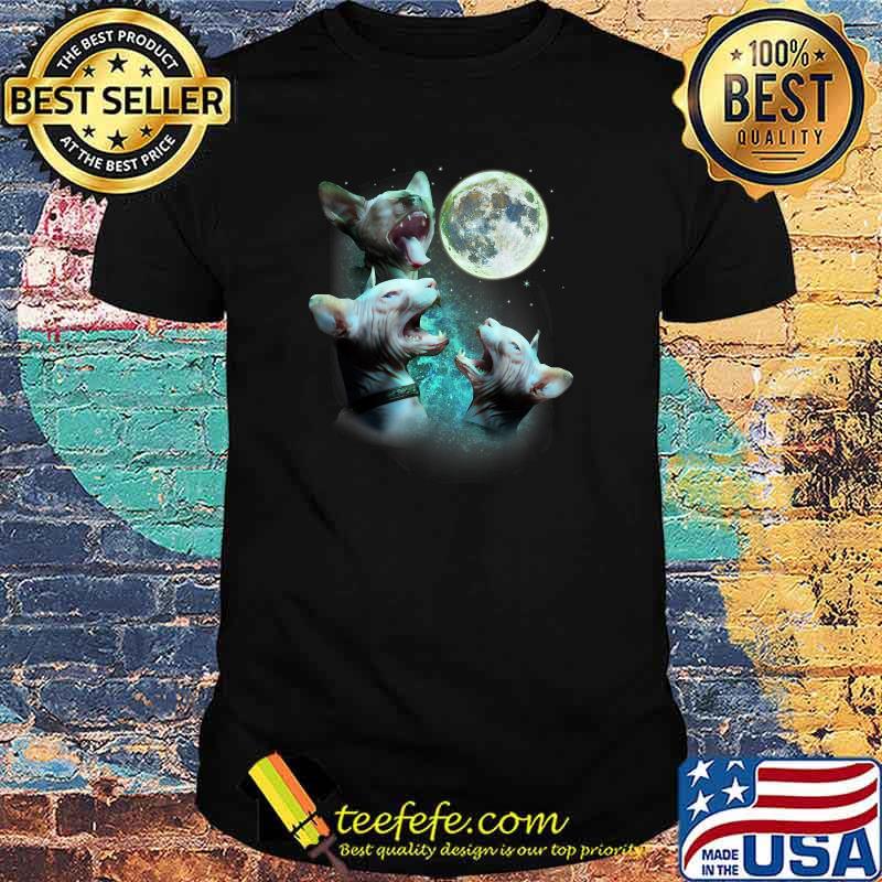 Three Hairless Sphynx Cats Howl At Moon 3 Wolfs Funny Parody T-Shirt Three Hairless Sphynx Cats Howl At Moon 3 Wolfs Funny Parody T-Shirt
