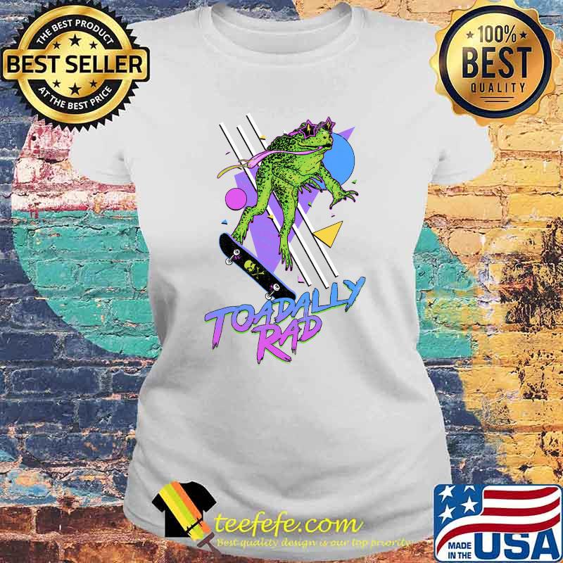 Toadally Rad Essential T-Shirt Laides tee Toadally Rad Essential T-Shirt Laides tee