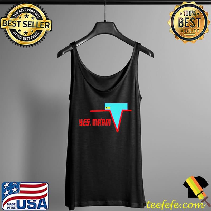 TOP YES MA’AM T-SHIRT Tank Top TOP YES MA’AM T-SHIRT Tank Top