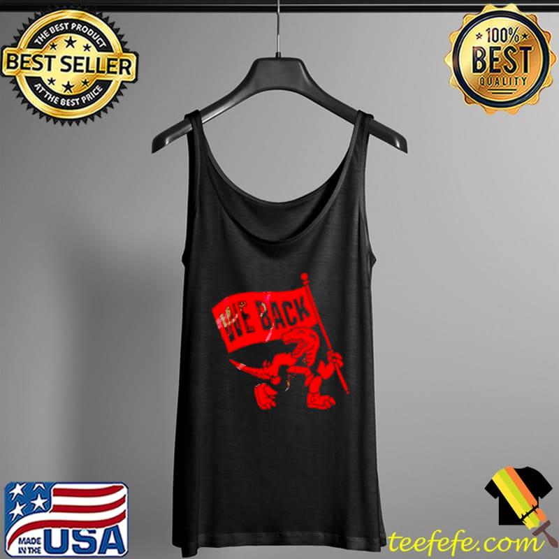 Toronto Raptors We Back Tank Top Toronto Raptors We Back Tank Top