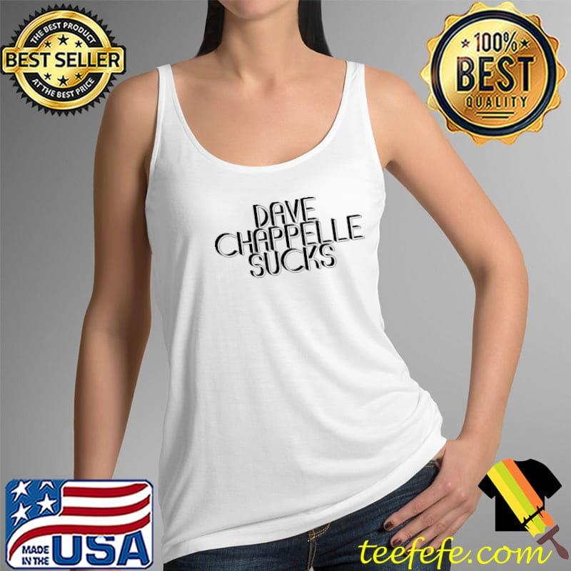 Transgender Pride Dave Chappelle Sucks T-Shirt Tank Top Transgender Pride Dave Chappelle Sucks T-Shirt Tank Top