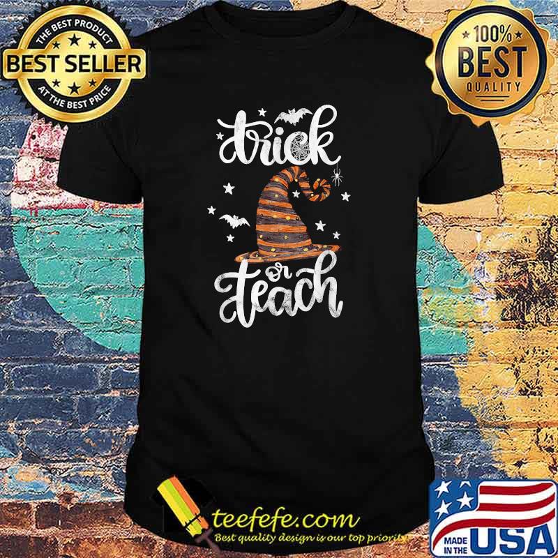 Trick or Teach Funny Teacher Halloween Distressed T-Shirt Trick or Teach Funny Teacher Halloween Distressed T-Shirt