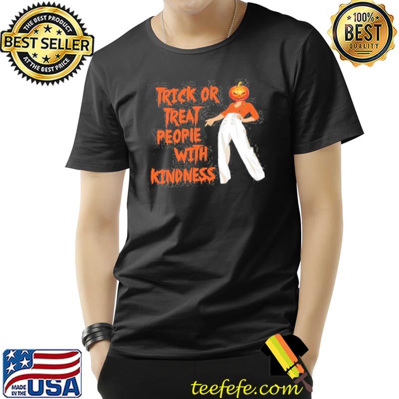 Trick Or Treat people With Kindness Pumpkin Shirt