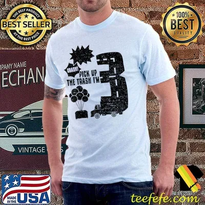 Truck Bang! Crash! Pick Up The Tras... 3rd Birthday Sayings Raglan Baseball T-shirt