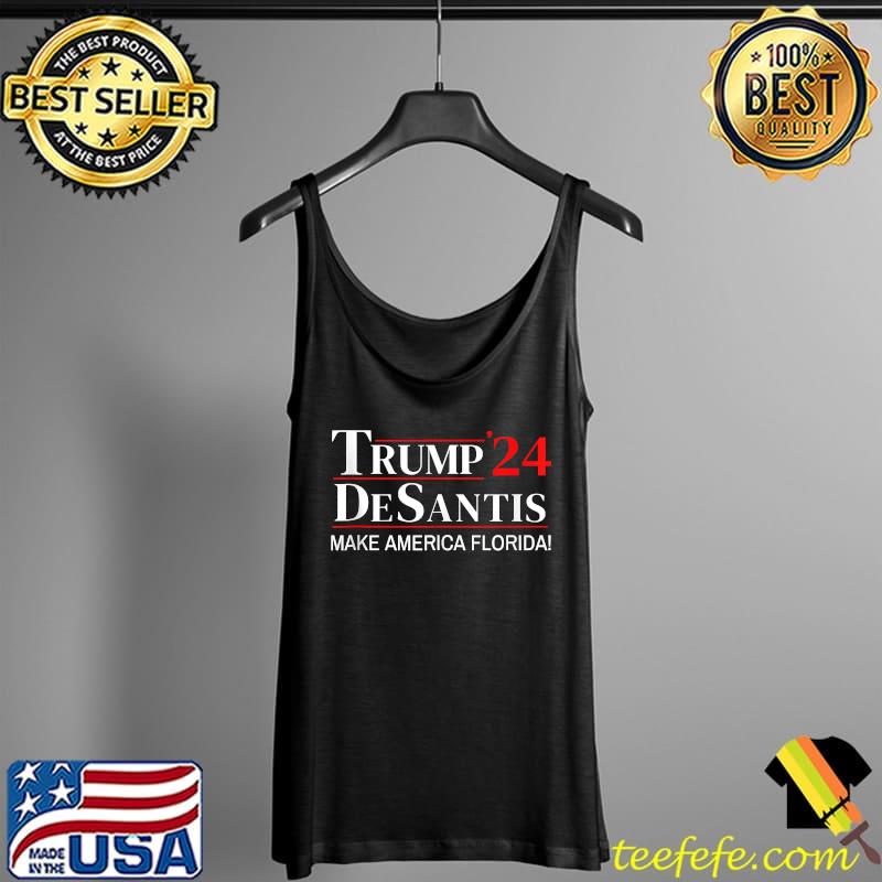 Trump DeSantis 2024 Make America Florida Retro Vintage T-Shirt Tank Top Trump DeSantis 2024 Make America Florida Retro Vintage T-Shirt Tank Top