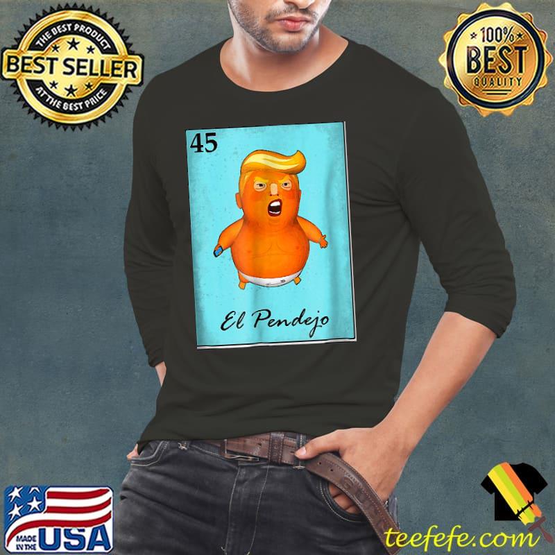 Trump El Pendejo Loteria Card Impeach Trump Resist shirt