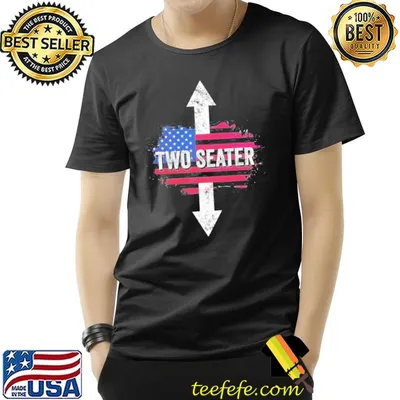 Two Seater 4Th Of July Dirty For Men Adult Humor American Flag shirt