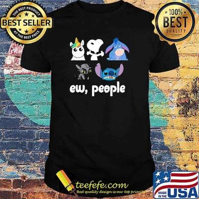 Unicorn snoopy eeyore toothless stitch ew people shirt