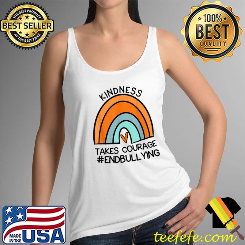 Unity Day Orange Tee Kindness Takes Courage End Bullying T-Shirt Tank Top Unity Day Orange Tee Kindness Takes Courage End Bullying T-Shirt Tank Top