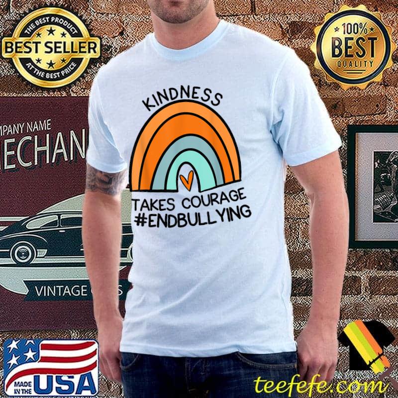 Unity Day Orange Tee Kindness Takes Courage End Bullying T-Shirt Unisex Unity Day Orange Tee Kindness Takes Courage End Bullying T-Shirt Unisex