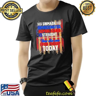 Unmask unvaccinated repulican and straight how else can I piss you off today shirt American flag shirt