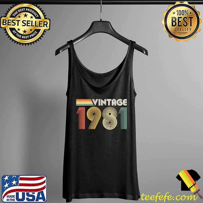 Vintage 1981, 40th Birthday Gift Essential T-Shirt Tank Top Vintage 1981, 40th Birthday Gift Essential T-Shirt Tank Top