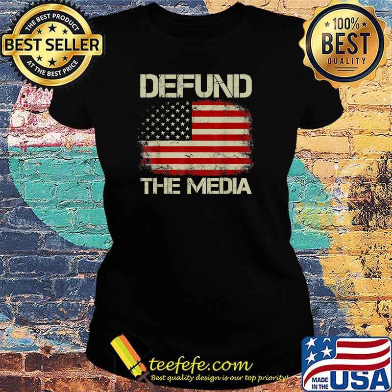 Vintage American Flag Defund The Media T-Shirt Ladies tee Vintage American Flag Defund The Media T-Shirt Ladies tee