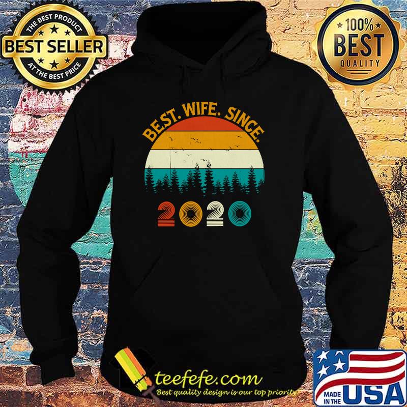 Vintage Retro Style Pine Tree women's Best Wife Since 2020 T-s Hoodie Vintage Retro Style Pine Tree women's Best Wife Since 2020 T-s Hoodie