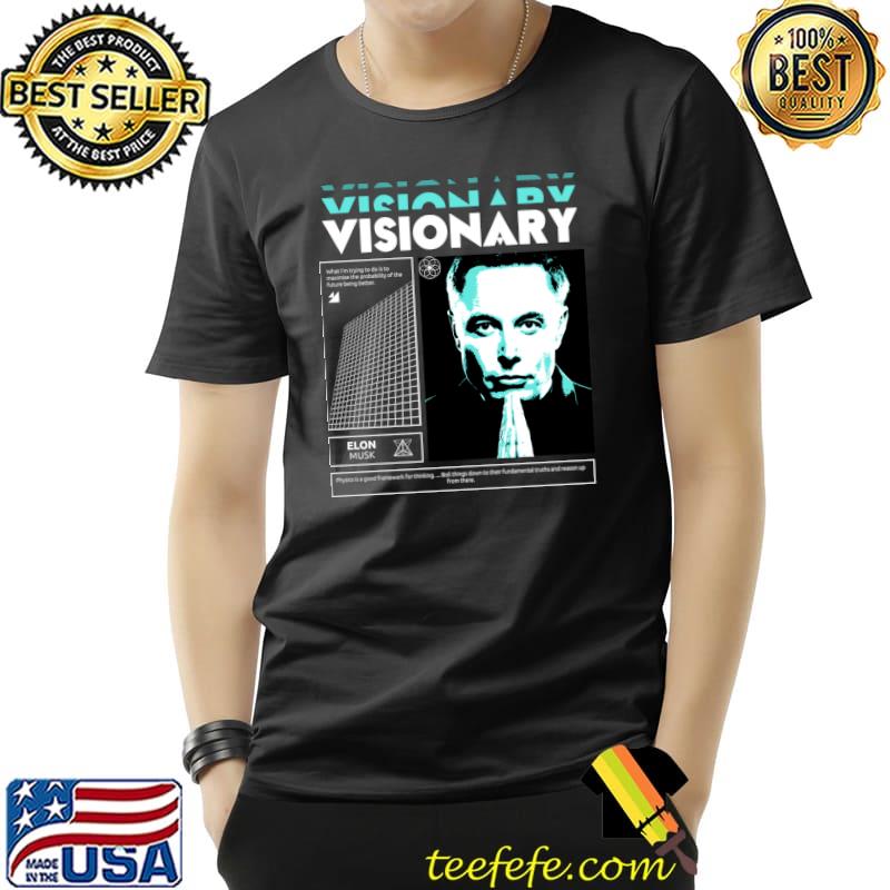 Visionary Elon Musk T-Shirt