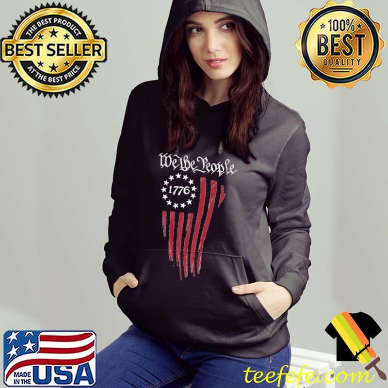 We the people 1776 american flag s Hoodie We the people 1776 american flag s Hoodie