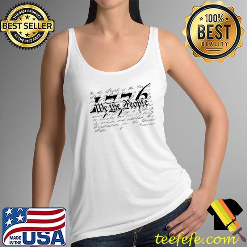 We The People 1776 Preamble of the US Constitution T-Shirt Tank Top We The People 1776 Preamble of the US Constitution T-Shirt Tank Top