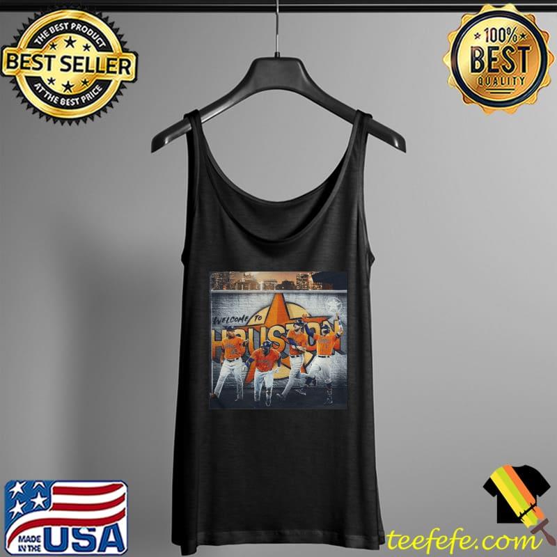 WELCOME TO HOUSTON ASTROS ARE GOING TO THE WORLD SERIES SHIRT (resized) Tank Top WELCOME TO HOUSTON ASTROS ARE GOING TO THE WORLD SERIES SHIRT (resized) Tank Top