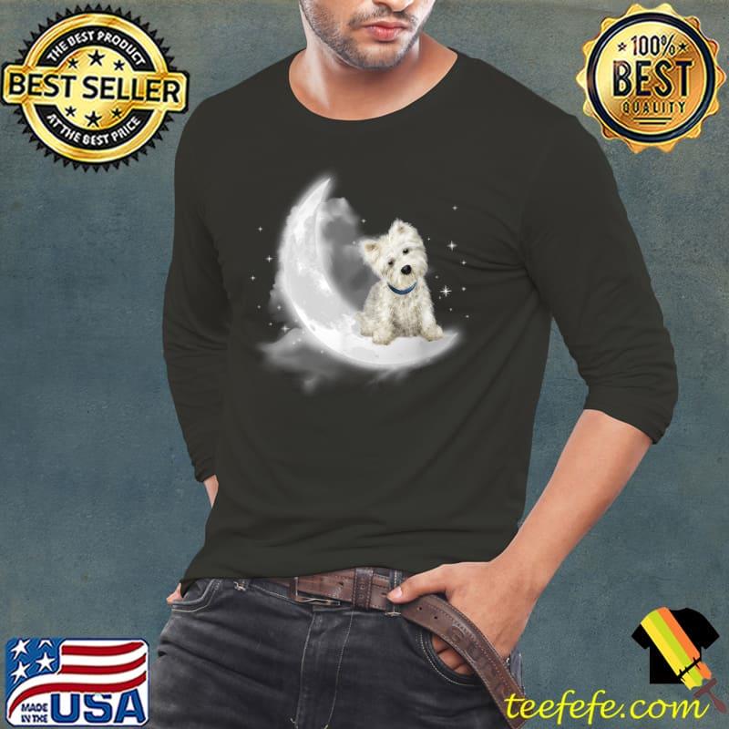 Westie Sit On The Moon Funny Dog Lovers T-Shirt