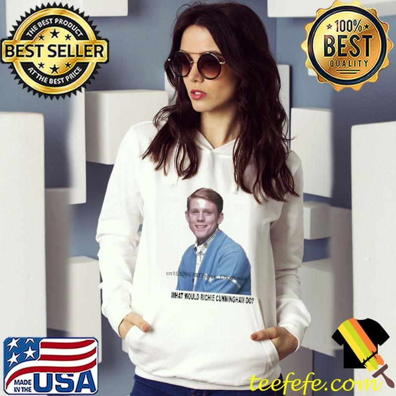 What Would Richie Cunningham Do Shirt What Would Richie Cunningham Do Shirt