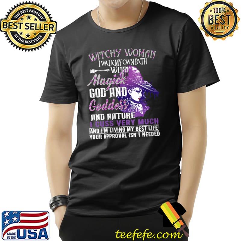 Witchy woman i walk my own path with magick god T-Shirt Unisex Witchy woman i walk my own path with magick god T-Shirt Unisex